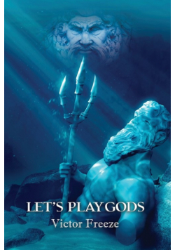 Let's Play Gods