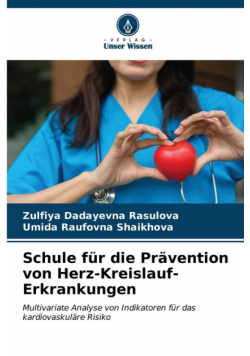 Schule für die Prävention von Herz-Kreislauf-Erkrankungen