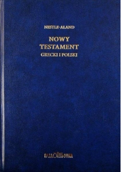 Nowy Testament grecki i polski