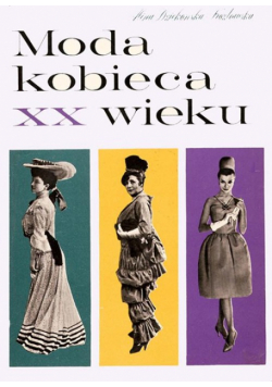 Moda kobieca XX wieku