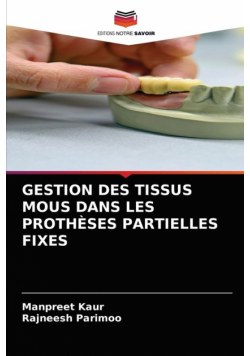 Gestion Des Tissus Mous Dans Les Prothèses Partielles Fixes