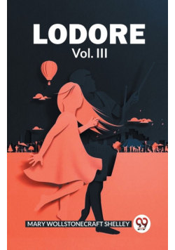 Lodore Vol. III