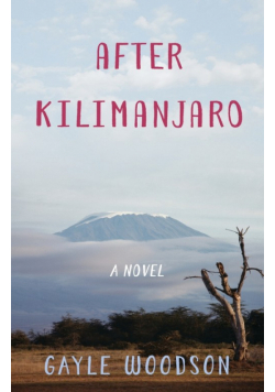 After Kilimanjaro