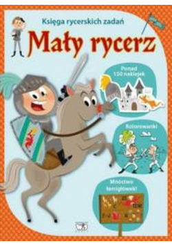 Mały rycerz Księga rycerskich zadań