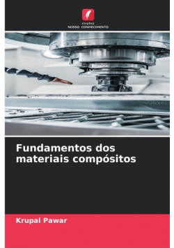 Fundamentos dos materiais compósitos
