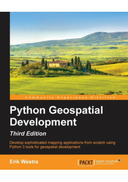 Python GeoSpatial Development, Third Edition