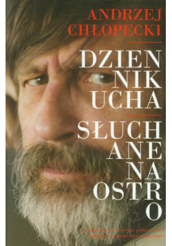 Dziennik ucha Słuchane na ostro