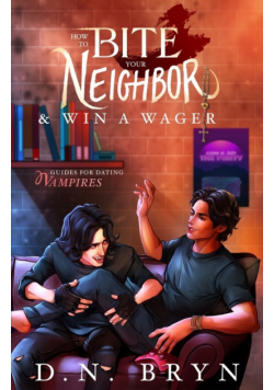 How to Bite Your Neighbor and Win a Wager