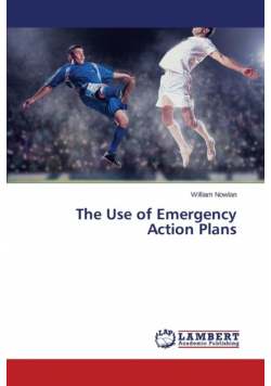 The Use of Emergency Action Plans