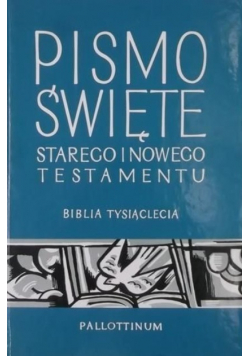 Pismo Święte Starego i Nowego Testamentu