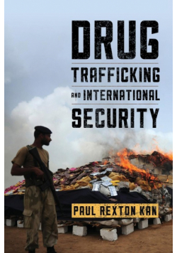 Drug Trafficking and International Security