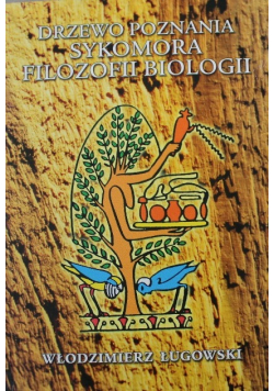 Drzewo poznania sykomora filozofii biologii