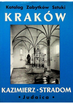 Katalog zabytków sztuki Tom IV Kraków