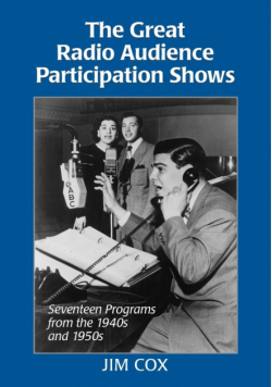 The Great Radio Audience Participation Shows