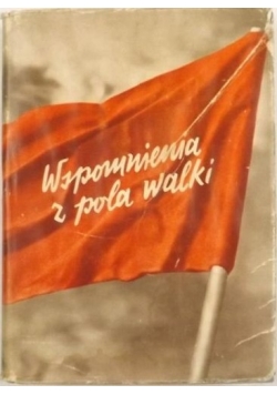 Wspomnienia z pola walki