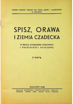 Spisz orawa z ziemia czadecka 1939 r.