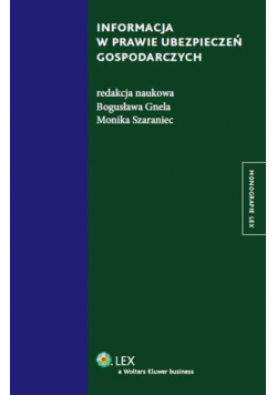 Informacja w prawie ubezpieczeń gospodarczych