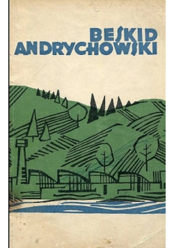 Beskid Andrychowski Andrychów