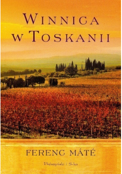 Winnica w Toskanii