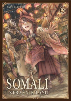 Somali i strażnik lasu Tom 6