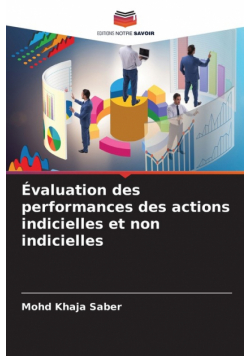 Évaluation des performances des actions indicielles et non indicielles