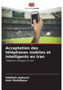 Acceptation des téléphones mobiles et intelligents en Iran