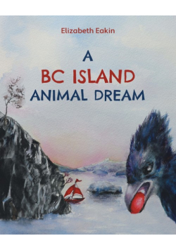 A BC Island Animal Dream