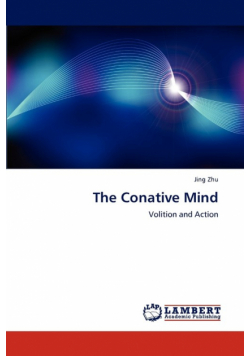 The Conative Mind