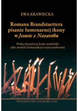 Romana Brandstaettera pisanie lumenamej ikony w Jezusie z Nazarethu