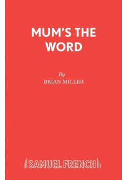 Mum's the Word
