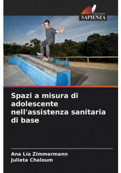 Spazi a misura di adolescente nell'assistenza sanitaria di base