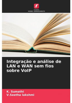 Integração e análise de LAN e WAN sem fios sobre VoIP