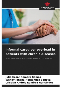 Informal caregiver overload in patients with chronic diseases