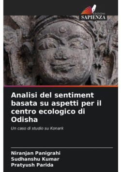 Analisi del sentiment basata su aspetti per il centro ecologico di Odisha