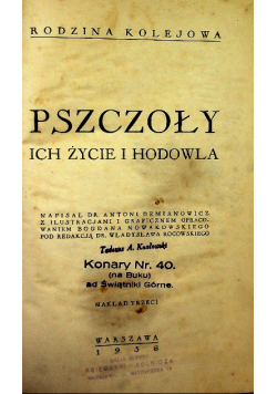 Pszczoły ich życie i hodowla, 1936 r.