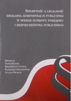 Sprawność a legalność działania administracji publicznej