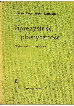 Sprężystość i plastyczność wybór zadań i przykładów