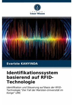 Identifikationssystem basierend auf RFID-Technologie