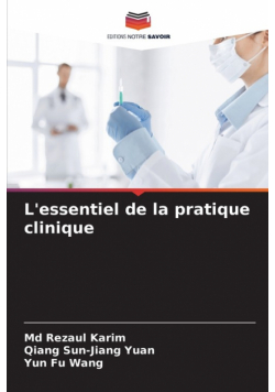 L'essentiel de la pratique clinique