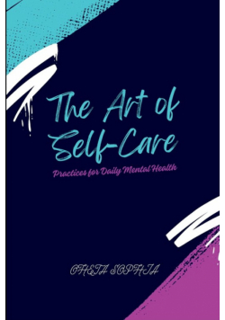 The Art of Self-Care