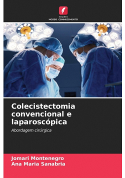 Colecistectomia convencional e laparoscópica