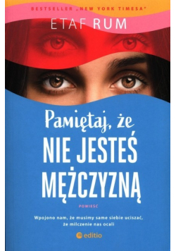Pamiętaj że nie jesteś mężczyzną