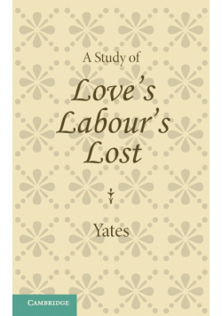 A Study of Love's Labour's Lost