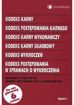 Kodeks karny Kodeks postępowania karnego kodeks karny wykonawczy kodeks karny skarbowy kodeks wykroczeń kodeks postępowania w sprawach o wykroczenia