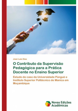 O Contributo da Supervisão Pedagógica para a Prática Docente no Ensino Superior