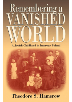 Remembering a Vanished World