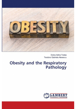 Obesity and the Respiratory Pathology