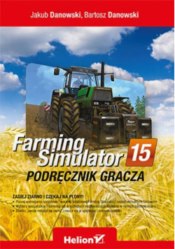 Farming Simulator Podręcznik gracza