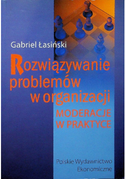 Rozwiązywanie problemów w organizacji
