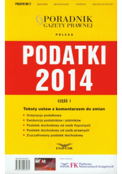 Podatki 2014 Część1 Teksty ustaw z komentarzem do zmian